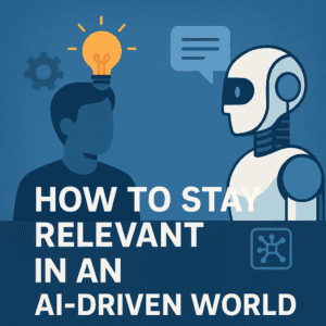 Stay relevent in ai min